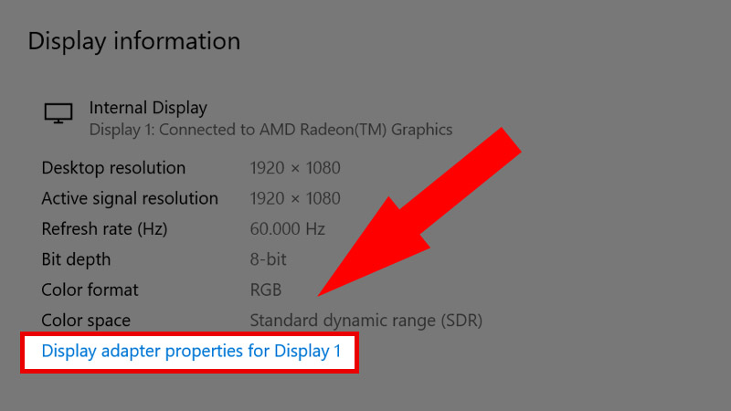 Chọn Display adapter properties for Display 1